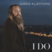 Chris Kläfford - I Do