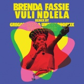 Brenda Fassie - Vuli Ndlela [Gregor Salto, Unruly Phonix & TAU (BW) Remixes]