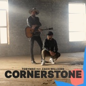 tobyMac - Cornerstone (feat. Zach Williams) [Radio Edit]