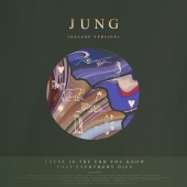Jung - Cause In The End You Know That Everybody Dies [Deluxe]