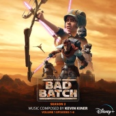 Kevin Kiner - Star Wars: The Bad Batch – Season 2: Vol. 1 (Episodes 1-8) [Original Soundtrack]