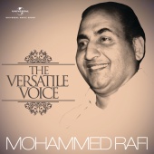Mohammed Rafi - The Versatile Voice