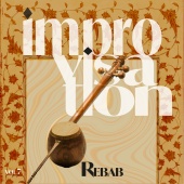 Enes Durceylan - Improvisation: Rebab, Vol. 7
