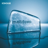 ICEHOUSE - Meltdown [The Remixes]