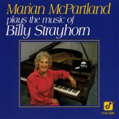 Marian McPartland - Plays The Music Of Billy Strayhorn