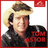Tom Astor - Electrola...Das ist Musik! Tom Astor