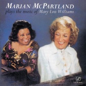 Marian McPartland - Plays The Music Of Mary Lou Williams