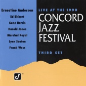 Ernestine Anderson - Live At The 1990 Concord Jazz Festival Third Set [Live At The Concord Pavilion, Concord, CA / August 18, 1990]