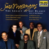 The Jazz Messengers - The Legacy Of Art Blakey [Live At The Iridium, New York City, NY / November 7-9, 1997]