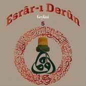 Ubeydullah Sezikli - Esrar-ı Derun / Geylani, Vol.5