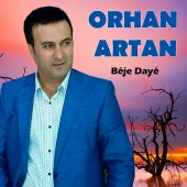 Orhan Artan - Beje Daye