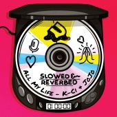 K-Ci & JoJo - All My Life [Slowed + Reverb]