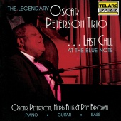 Oscar Peterson Trio - Last Call At The Blue Note [Live]