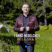 Yanko Nedelchev - Bulgarka