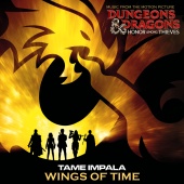 Tame Impala - Wings Of Time [From the Motion Picture Dungeons & Dragons: Honor Among Thieves]
