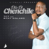 TCT - Dilo Di Chenchile (feat. Ricky 015Lawd)