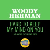 Woody Herman - Hard To Keep My Mind On You [Live On The Ed Sullivan Show, October 6, 1968]