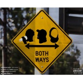 UnoTheActivist - Both Ways (feat. Yung Gleesh, Keith Ape)