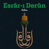 Ubeydullah Sezikli - Esrar-ı Derun / Balkan, Vol.2