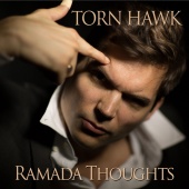 Torn Hawk - Ramada Thoughts