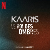 Kaaris - Le roi des ombres [Extrait de la BO 'Le roi des ombres']