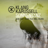 Klangkarussell - Sonnentanz (feat. Will Heard) [Sun Don't Shine (ELIASDASS Remix)]