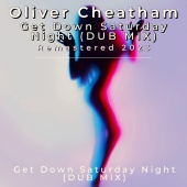 Oliver Cheatham - Get Down Saturday Night [Dub Mix]