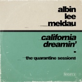 Albin Lee Meldau - California Dreamin [The Quarantine Sessions]