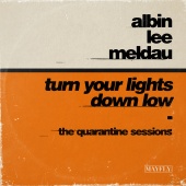 Albin Lee Meldau - Turn Your Lights Down Low [The Quarantine Sessions]