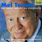 Mel Tormé - The Great American Songbook: Live At Michael's Pub