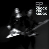 Knock The Knock - EP Knock The Knock