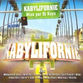 Dj Kayz - Kabylifornie [Mixé par DJ Kayz]