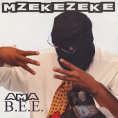 Mzekezeke - Ama B.E.E