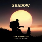 Shadow - The Perfect Lie