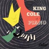 Nat King Cole Trio - King Cole At The Piano