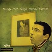 Buddy Rich - Buddy Rich Sings Johnny Mercer
