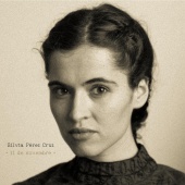 Silvia Pérez Cruz - 11 Noviembre