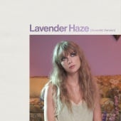 Taylor Swift - Lavender Haze [Acoustic Version]