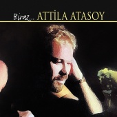 Attila Atasoy - Biraz