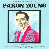 Faron Young - The Greatest Hits