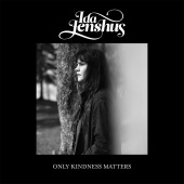 Ida Jenshus - Only Kindness Matters