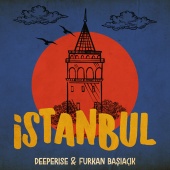 Deeperise & Furkan Başıaçık - İstanbul