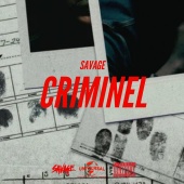 Savage - Criminel