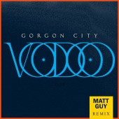 Gorgon City - Voodoo [Matt Guy Remix]