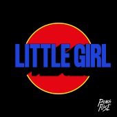 French Fuse - Little Girl (feat. Carice)