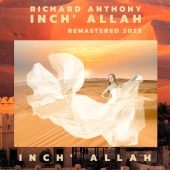 Richard Anthony - Inch' Allah [Remastered 2023]
