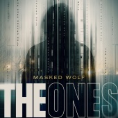 Masked Wolf - The Ones