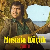 Mustafa Küçük - Zühtü
