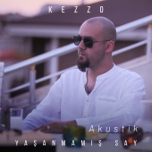 Kezzo - Yaşanmamış Say [Akustik]