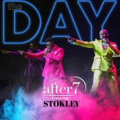 After 7 - The Day (feat. Stokley) [Radio Edit]